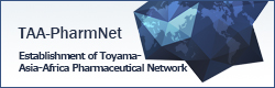 Establishment of Toyama-Asia-Africa Pharmaceutical Network