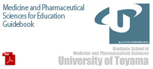 Graduate School of Medicine and Pharmaceutical Sciences for Education Guidebook